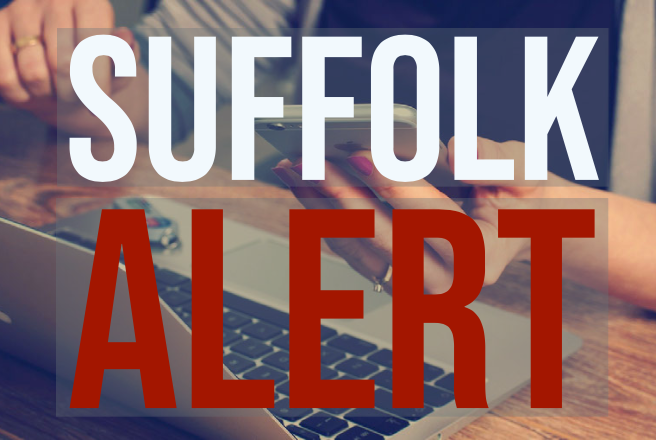 Click here to learn more about Emergency Notifications from the SuffolkAlert system
