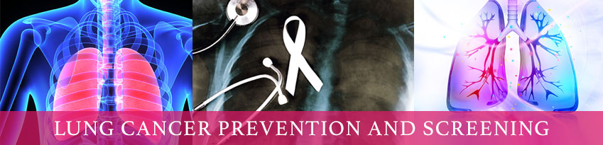 Lung Cancer Prevention and Screening