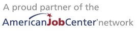 a proud member of the American Job Center Network